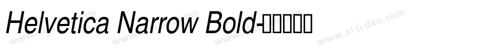 Helvetica Narrow Bold字体转换